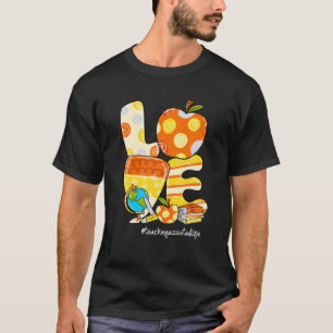 LIEBE Apple Candy Mais Lehrassistent Life Hall T-Shirt