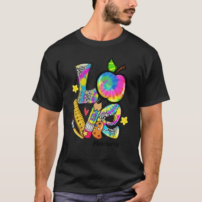 Liebe Apple Gefärbte Krawatte Leopard Lehrer Leben T-Shirt (Vorderseite)