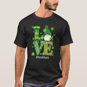 Liebe Architekt Gnome Leopard St Patrick's Day Iri T-Shirt