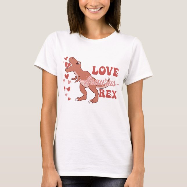 Liebe-Asaurus Rex Funny T-Shirt (Vorderseite)