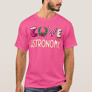 Liebe Astronomie für einen Astronomie-Liebhaber T-Shirt
