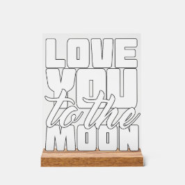 Liebe auf den Mond Acrylschild