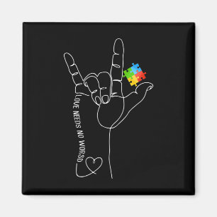 Liebe Autismus Aufklärung Monat braucht keine Wort Magnet