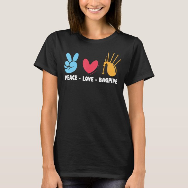 Liebe Bagpipe Bagpiper T-Shirt (Vorderseite)