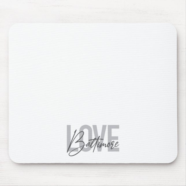 Liebe Baltimore, einfach, modern und modern im urb Mousepad (Vorne)