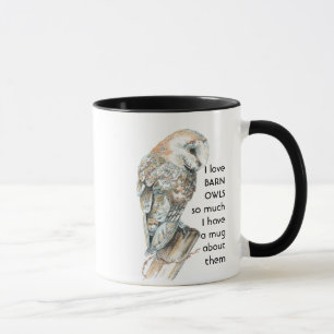 Liebe BARN OWLS so viel ich Spaß Quote Tasse