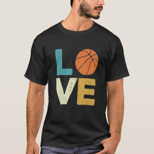 Liebe Basketball Basketball Trainerspitze Ball Sho T-Shirt