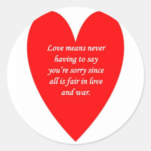 Liebe-bedeutet-nie-sagen-youre-sorry-seit Runder Aufkleber
