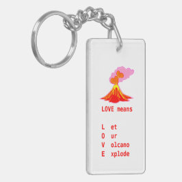 Liebe bedeutet Schlüsselanhänger