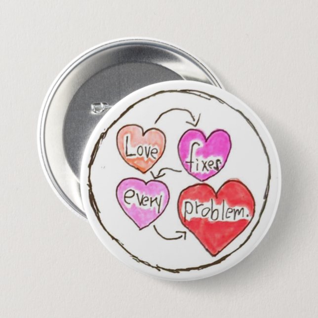 Liebe behebt jedes Problem-Button Button (Vorne & Hinten)