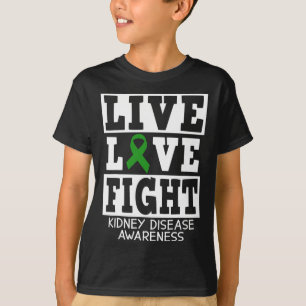 Liebe bekämpfen Grüne Schleimhaut Nierenerkrankung T-Shirt