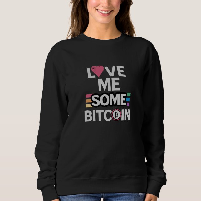Liebe Bitcoin Black SWEATSHIRT (Vorderseite)