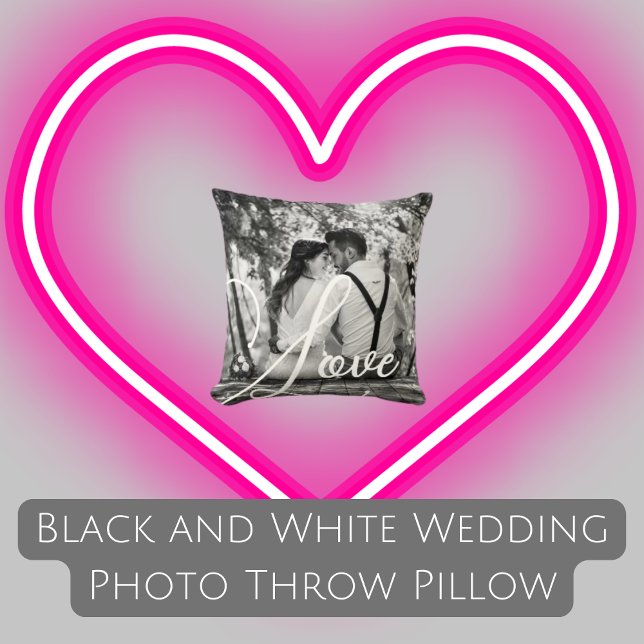 LIEBE Black and White Wedding Foto Kissen (Von Creator hochgeladen)