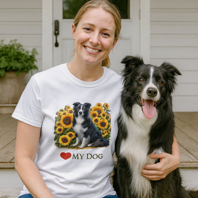 Liebe Border Collie Dog T - Shirt (Mockup of woman and Border Collie wearing “❤️MY DOG” T-shirt on porch with sunflowers, mockup)