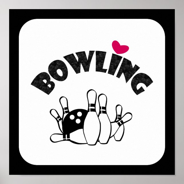 Liebe Bowling - B&W Bowling Buttone und Ball Poster (Vorne)