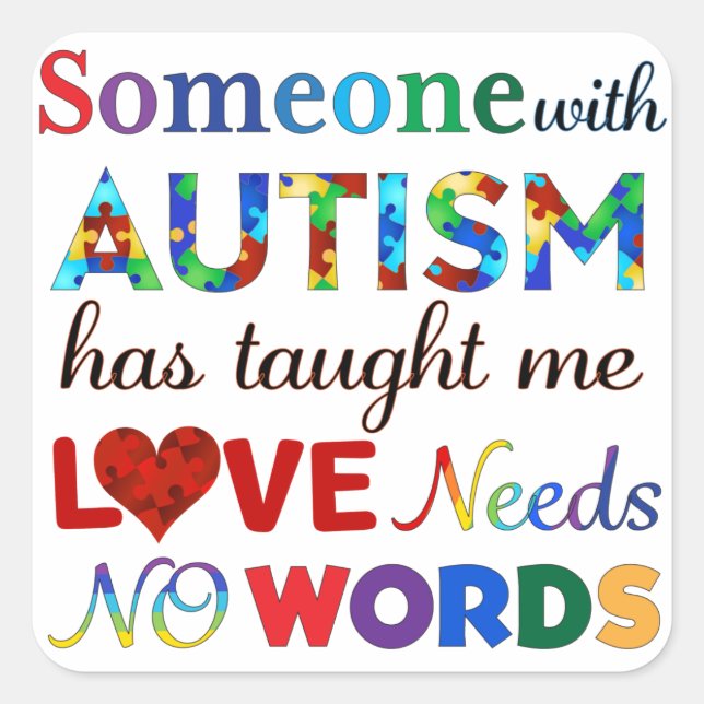 LIEBE braucht KEIN WÖRTERAUTISMUS Quadratischer Aufkleber (Vorderseite)