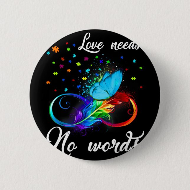 Liebe braucht keine Worte Autism Awareness Puzzle  Button (Vorderseite)