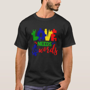 Liebe braucht keine Worte Autism Awareness Puzzle T-Shirt