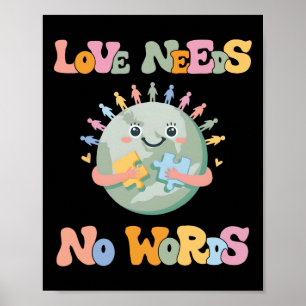 Liebe braucht keine Worte Autismus Bewusstsein Mam Poster