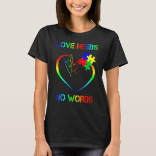 Liebe Braucht Keine Worte Puzzle Autistisch Autism T-Shirt