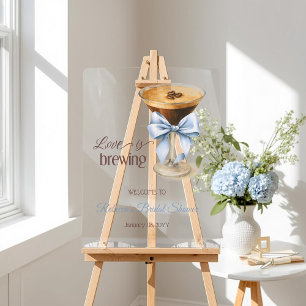 Liebe brodelt Blue Bow Kaffee Brautparty Acrylschild