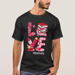 LIEBE Buch Herz-Bibliothekarisches Leben Valentins T-Shirt