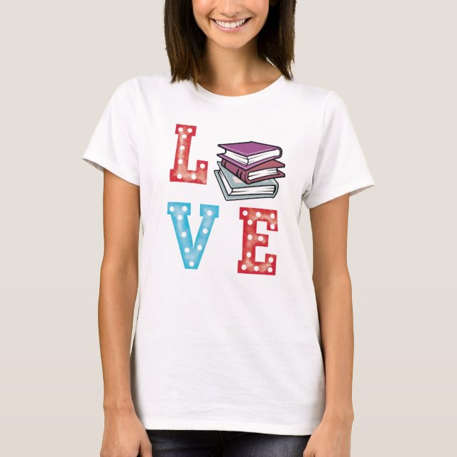 LIEBE BÜCHER T-Shirt (Vorderseite)