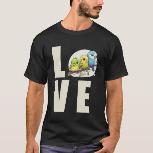 Liebe Budgie Mama Budgerigar Parakeet Bird Pullove T-Shirt