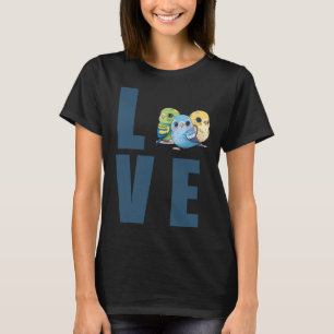 Liebe Budgie Mama Budgerigar Parakeet Bird Pullove T-Shirt
