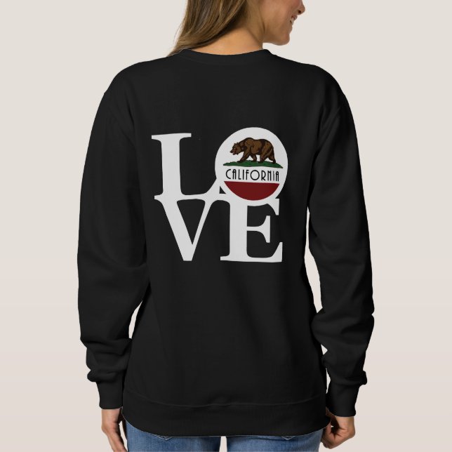 LIEBE California (Schwarzweißtext) Sweatshirt (Rückseite)