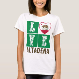 Liebe California State Flag Heart Altadena T-Shirt