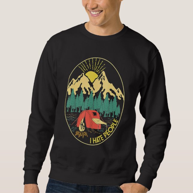Liebe Camping Ich hasse Menschen Camping Sweatshirt (Vorderseite)