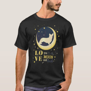 Liebe Cardigan Welsh Corgi zum Mond T-Shirt