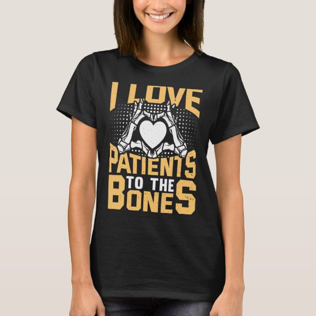 Liebe Chiropraktor Chiropraktische Patienten T-Shirt (Vorderseite)