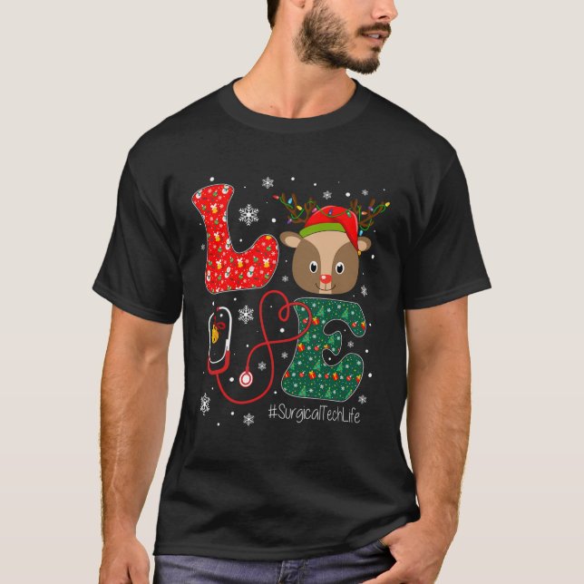 Liebe Chirurgischer Techniker für Leben Weihnachte T-Shirt (Vorderseite)