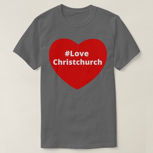 Liebe Christchurch Hashtag Herz T-Shirt (Design vorne)