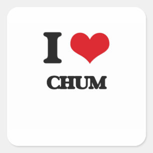 Liebe Chum Quadratischer Aufkleber