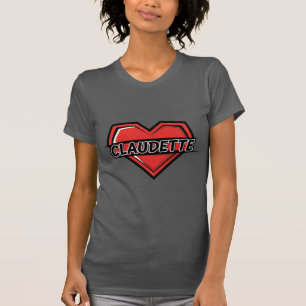 Liebe Claudette T-Shirt