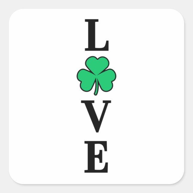 LIEBE Clover Kleeblatt Ireland St Patrick's Party Quadratischer Aufkleber (Vorderseite)
