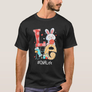 LIEBE CNA Life Nurse Niedlich Ostern Bunny Eggs St T-Shirt