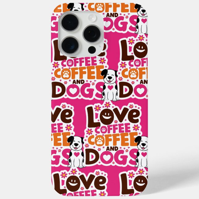 Liebe Coffe und Hunde Case-Mate iPhone Hülle (Rückseite)