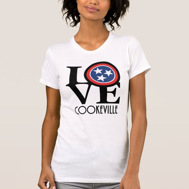 LIEBE Cookeville Tennessee T-Shirt (Vorderseite)