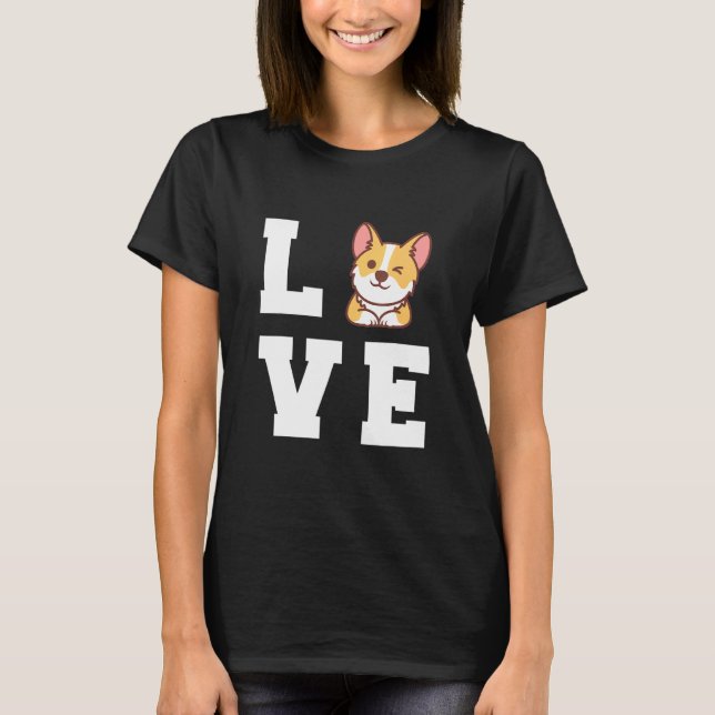 Liebe Corgi Corgi Hundemutter T-Shirt (Vorderseite)