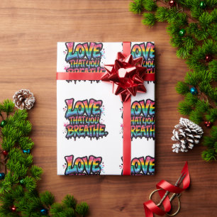 Liebe dafür, dass du atmest – Fette Regenbogen-Pri Geschenkpapier