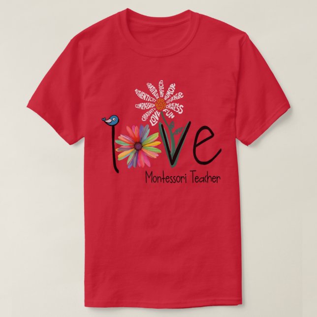 Liebe Daisy Blume Montessori Lehrerin T-Shirt (Design vorne)
