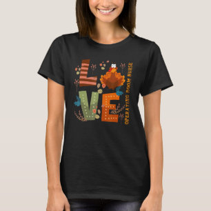 Liebe dankbare Operationssaal Krankenschwester Tür T-Shirt