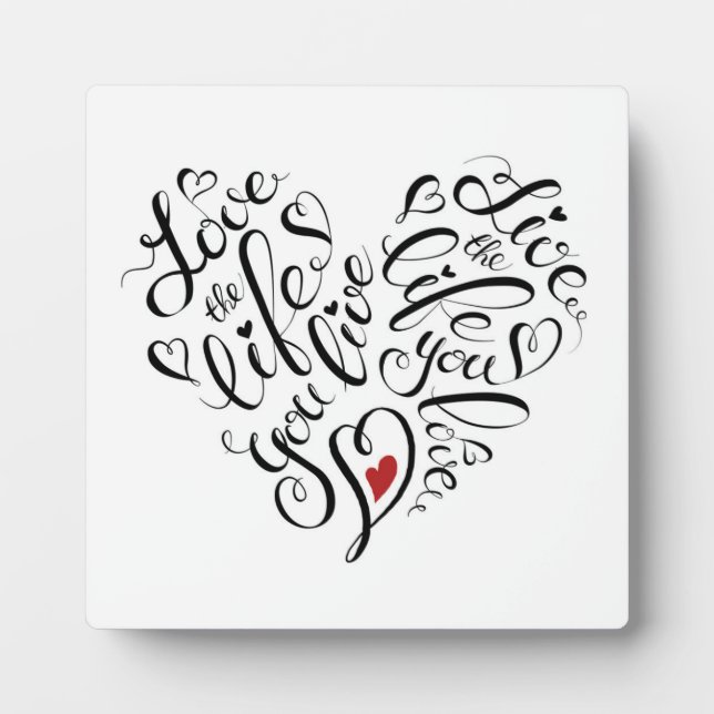 Liebe Das Leben, das du lebst Fotoplatte (Vorderseite)