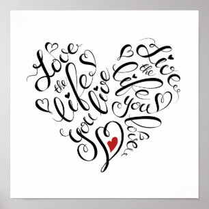 Liebe Das Leben, das du lebst Poster