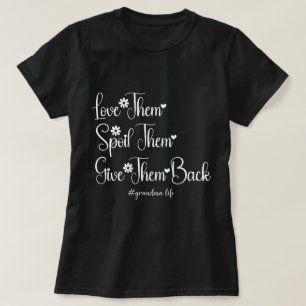 Liebe, dass sie ihnen das Niedliche Oma zurückgebe T-Shirt