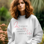 Liebe dein Gott Bibel Vers Christlich Sweatshirt T-Shirt<br><div class="desc">Einfache, stilvolle christliche Schrift zitieren Kunst Sweatshirt mit Bibelverse "Liebe den Herrn, deinen Gott mit all deinem Herzen, und mit all deinem Soul, und mit all deinen Gedanken. - Matthew 22:37" in gemischter Kalligraphie & minimalistische Typografie in rot & schwarz. Dieses trendige, moderne Design ist das perfekte Geschenk- und Modestatement....</div>